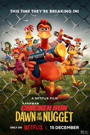 Poster for Chicken Run: Dawn of the Nugget