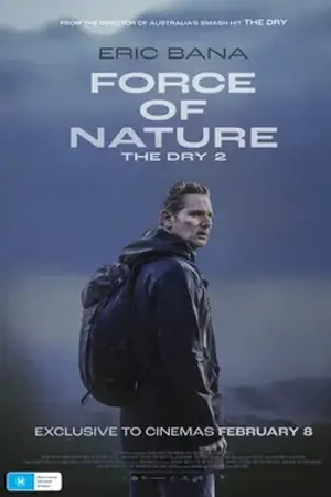 Poster for Force of Nature: The Dry 2