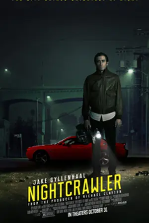 Poster for Nightcrawler