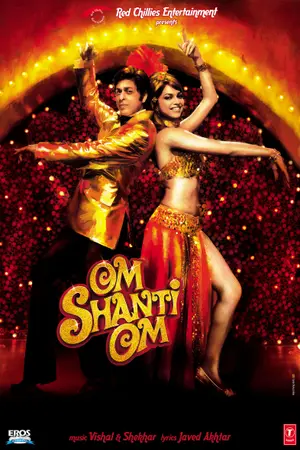 Poster for Om Shanti Om