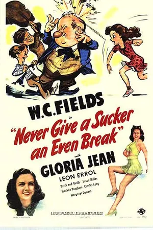 Poster for Never Give a Sucker an Even Break