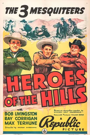 Poster for Heroes of the Hills