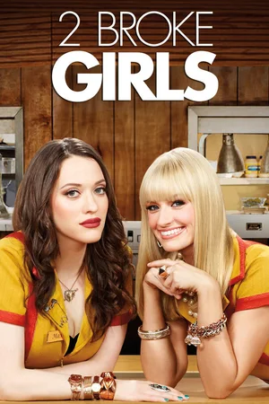 Poster for 2 Broke Girls
