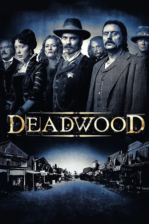 Deadwood 2004–2019 series poster