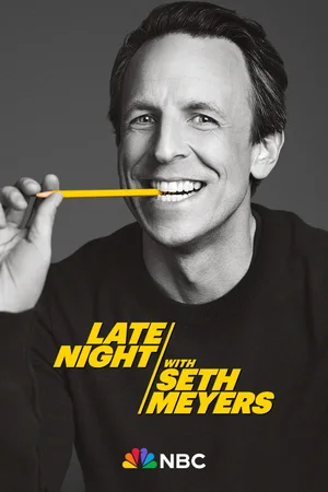 Poster for Late Night with Seth Meyers