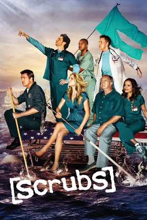 Scrubs 2001–2010 series poster