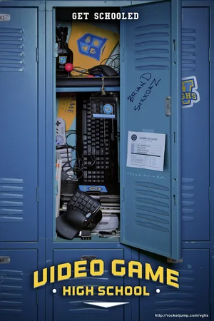 Poster for Video Game High School