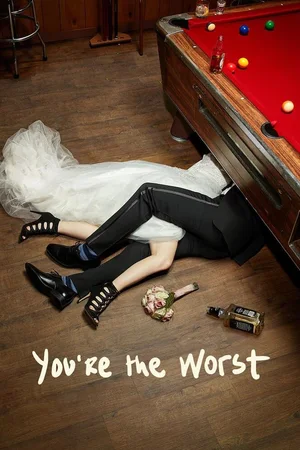 Poster for You're the Worst
