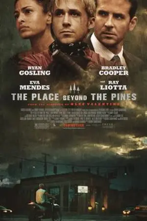 Poster for The Place Beyond the Pines