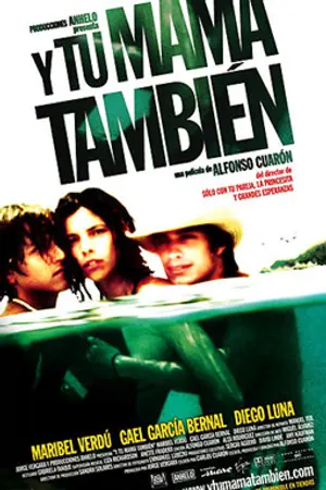 Poster for Y Tu Mamá También